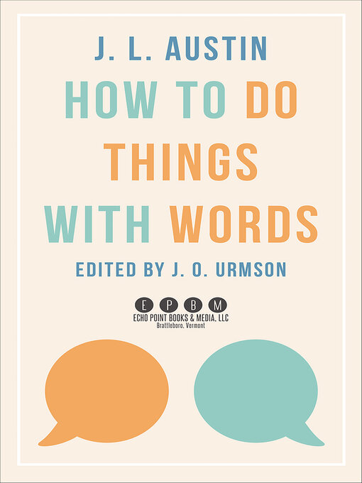 Title details for How to Do Things with Words by J. L. Austin - Available